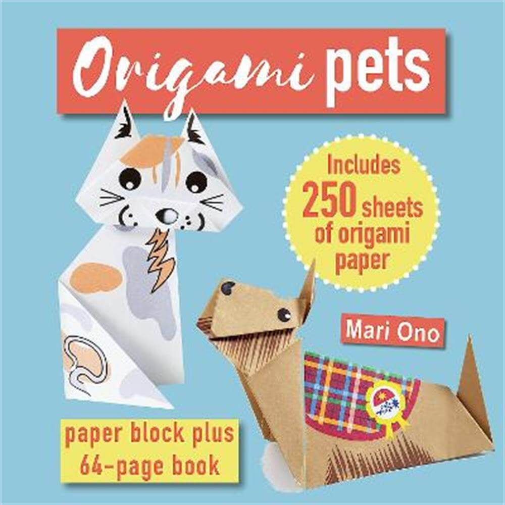 Origami Pets: Paper Block Plus 64-Page Book (Paperback) - Mari Ono